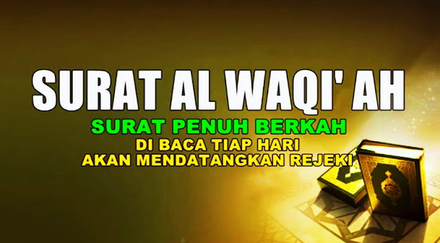 Doa Setelah Membaca Surat Al Waqiah - Zona Syariah